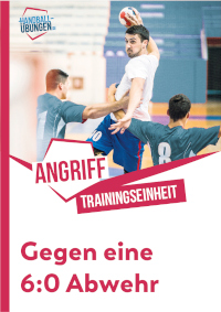 Angriff gegen eine 6:0 Abwehr