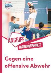 Angriff gegen eine 5:1 oder 3:2:1 Abwehr