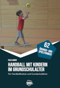 Handball mit Kindern im Grundschulalter